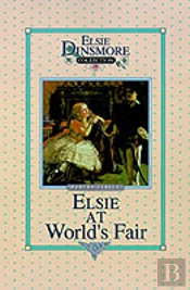 Elsie At The World'S Fair, Book 20