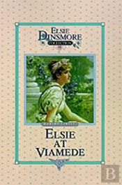 Elsie At Viamede, Book 18