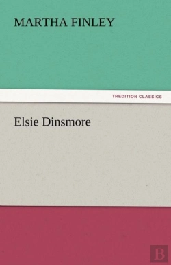 Bertrand.pt - Elsie Dinsmore