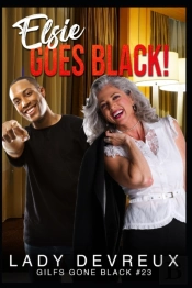 Elsie Goes Black!