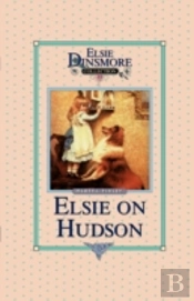 Elsie On The Hudson, Book 23