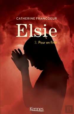 Bertrand.pt - Elsie T.3 ; Pour En Finir