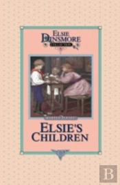 Elsie'S Children, Book 6