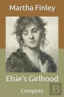 Elsie'S Girlhood