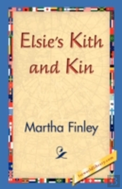 Bertrand.pt - Elsie'S Kith And Kin