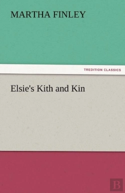 Bertrand.pt - Elsie'S Kith And Kin
