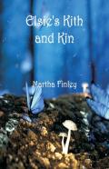 Elsie'S Kith And Kin
