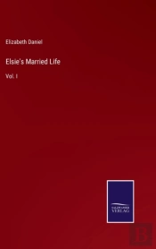 Elsie'S Married Life
