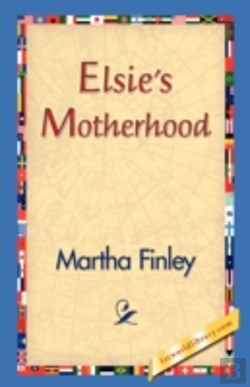 Bertrand.pt - Elsie'S Motherhood
