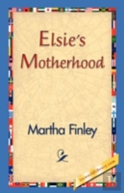 Elsie'S Motherhood