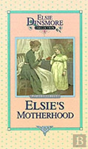 Elsie'S Motherhood