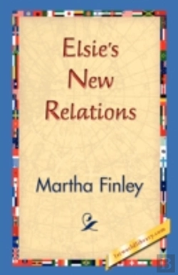 Bertrand.pt - Elsie'S New Relations
