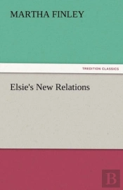 Elsie'S New Relations