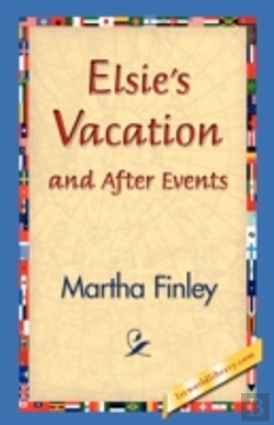 Bertrand.pt - Elsie'S Vacation And After Events