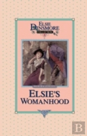Elsie'S Womanhood, Book 4
