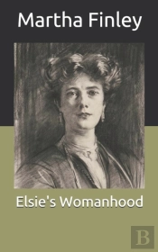 Elsie'S Womanhood