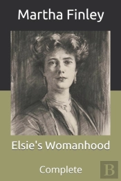 Elsie'S Womanhood