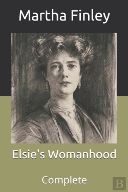 Bertrand.pt - Elsie'S Womanhood