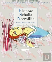 Elsinore, Scholia, Necrofilia