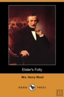 Bertrand.pt - Elster'S Folly (Dodo Press)