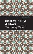 Elster'S Folly