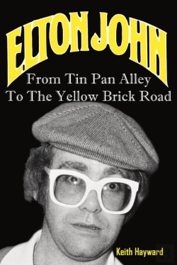 Bertrand.pt - Elton John: From Tin Pan Alley To The Yellow Brick Road