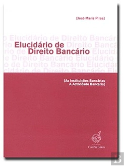 Bertrand.pt - Elucidário de Direito Bancário