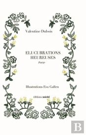Élucubrations Heureuses