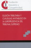 Elusion Tributaria Y Clausulas Antiabuso En La Jurisprudencia Del