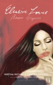 Elusive Loves; Amores Esquivos