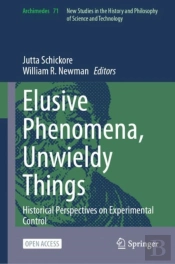 Elusive Phenomena, Unwieldy Things