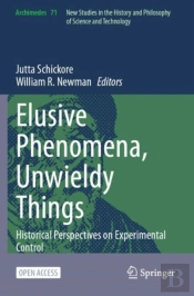 Elusive Phenomena, Unwieldy Things