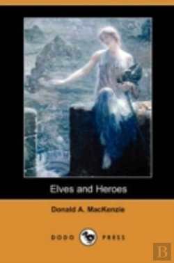 Bertrand.pt - Elves And Heroes (Dodo Press)