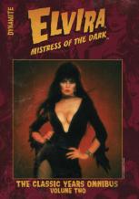 Elvira Mistress Of The Dark: The Classic Years Omnibus Vol. 2