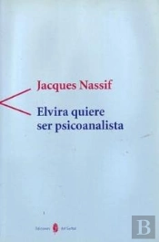 Elvira Quiere Ser Psicoanalista