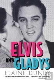 Elvis And Gladys