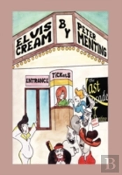 Elvis Cream