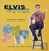 Elvis, El 'Rey' En España