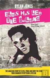 Elvis Has Left The Building