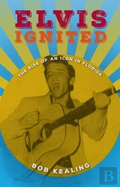 Elvis Ignited