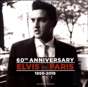 Elvis In Paris ; 60th Anniversary; 1959-2019