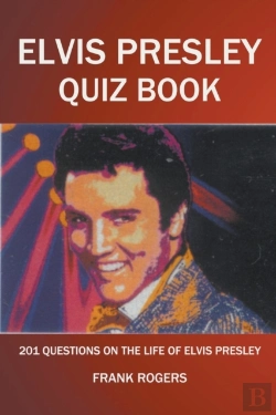 Bertrand.pt - Elvis Presley Quiz Book