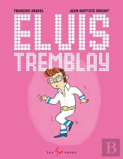 Elvis Tremblay