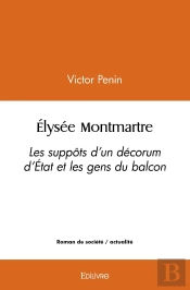 Élysée Montmartre : Les Suppôts D'Un Décorum D'État Et Les Gens Du Balcon