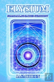 Elysium - Shamballa'S Sacred Symphony