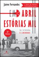 Em Abril Estórias Mil
