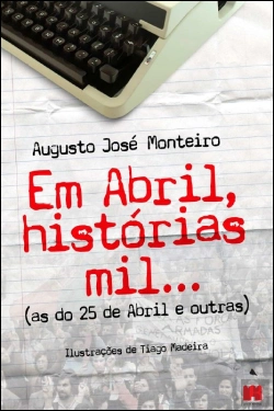 Bertrand.pt - Em Abril, Histórias Mil...