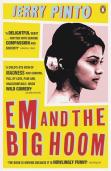 Em And The Big Hoom