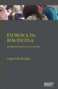 Em Busca da Boa Escola