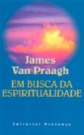 Em Busca da Espiritualidade